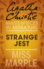Strange Jest: A Miss Marple Short Story