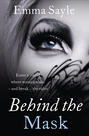 Behind the Mask: Enter a World Where Women Make - and Break - the Rules