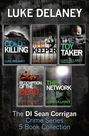 DI Sean Corrigan Crime Series: 5-Book Collection: Cold Killing, Redemption of the Dead, The Keeper, The Network and The Toy Taker