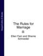 The Rules for Marriage