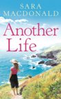 Another Life: Escape to Cornwall with this gripping, emotional, page-turning read