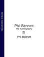 Phil Bennett: The Autobiography