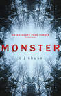 Monster: The perfect boarding school thriller to keep you up all night