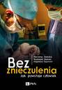 Bez znieczulenia