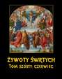 Żywoty Świętych Pańskich. Tom Szósty. Czerwiec