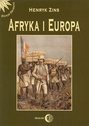 Afryka i Europa. Od piramid egipskich do Polaków w Afryce Wschodniej