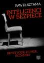 Inteligenci w bezpiece: Brystygier, Humer, Różański