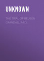 The Trial of Reuben Crandall, M.D.