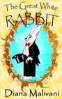 The Great White Rabbit