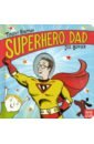 Superhero Dad (board bk)