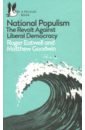 National Populism Revolt Against Liberal Democracy