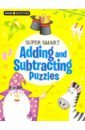 Super-Smart Adding and Subtracting