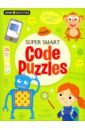 Super-Smart Code Puzzles