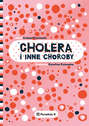 Cholera i inne choroby