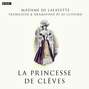 La Princesse De Cleves (BBC Radio 3  Drama On 3)