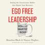 Ego Free Leadership