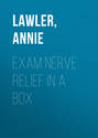 Exam Nerve Relief In A Box