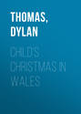 Child's Christmas In Wales