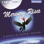 Mercury Rises