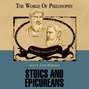 Stoics and Epicureans