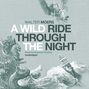 Wild Ride through the Night