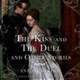 Kiss and The Duel and Other Stories