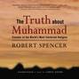 Truth about Muhammad