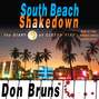 South Beach Shakedown