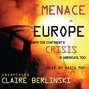 Menace in Europe