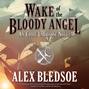 Wake of the Bloody Angel