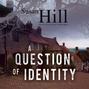 Question of Identity
