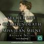 Secret Life And Curious Death Of Miss Jean Milne