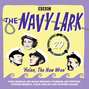 Navy Lark Volume 29: Helen, the New Wren