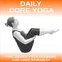 Daily Core Yoga