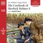 Casebook of Sherlock Holmes - Volume I