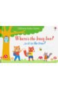 Where's the Busy Bee?(Usborne Baby Books) board bk