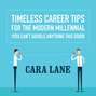 Timeless Career Tips for the Modern Millennial