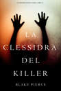 La Clessidra del Killer 