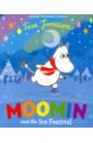 Moomin and the Ice Festival  (PB)