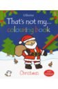 That's Not My Christmas (Colouring Book)