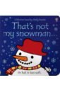 That's Not My Snowman  (board book)