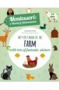 Montessori: My First Book of the Farm PB