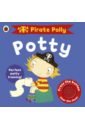 Pirate Pete & Princess Polly: Pirate Polly's Potty