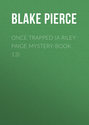 Once Trapped (A Riley Paige Mystery-Book 13)