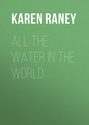 All the Water in the World