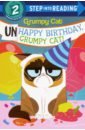 Unhappy Birthday, Grumpy Cat! (Step into Reading 2)
