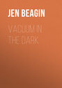 Vacuum in the Dark