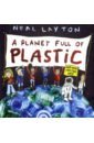 A Planet Full of Plastic