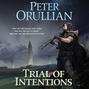 Trial of Intentions