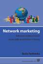 Network marketing. Kulturowe i osobowościowe wyznaczniki uczestnictwa w Amway
